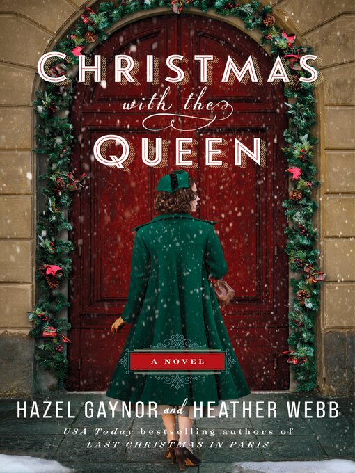 Title details for Christmas with the Queen by Hazel Gaynor - Available